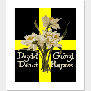 Dydd Gwyl Dewi Hapus With March Daffodils And St Davids Cross Posters and Art